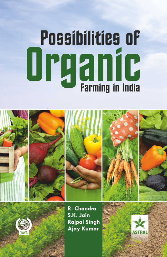 Possibilities of Organic Farming in India By R Chandra