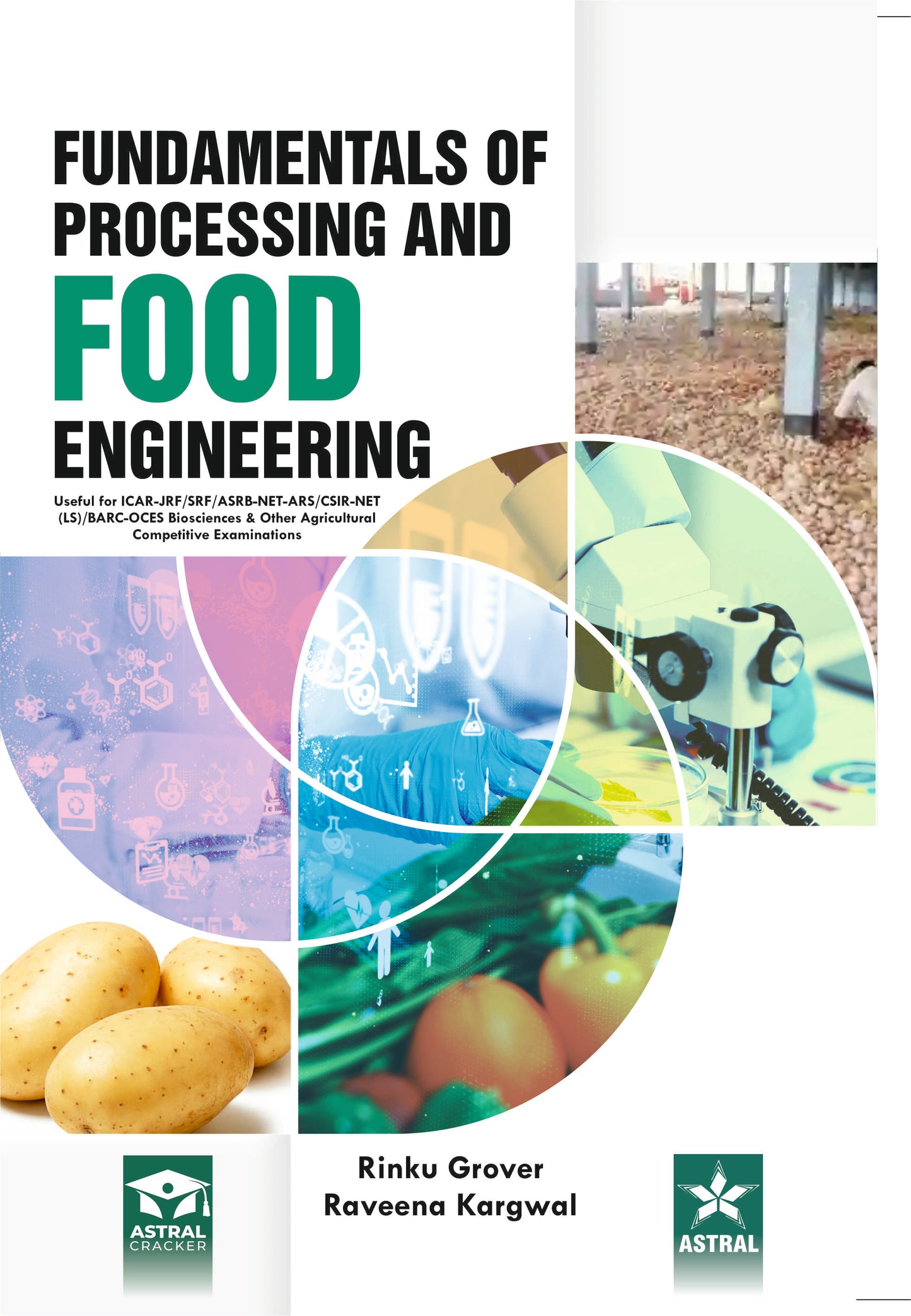 Fundamentals of Processing and Food Engineering By Rinku Grover