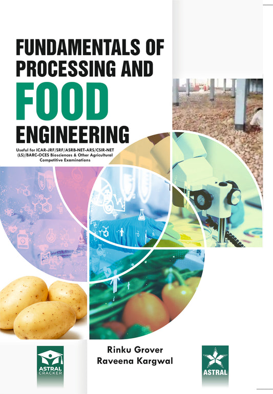 Fundamentals of Processing and Food Engineering By Rinku Grover
