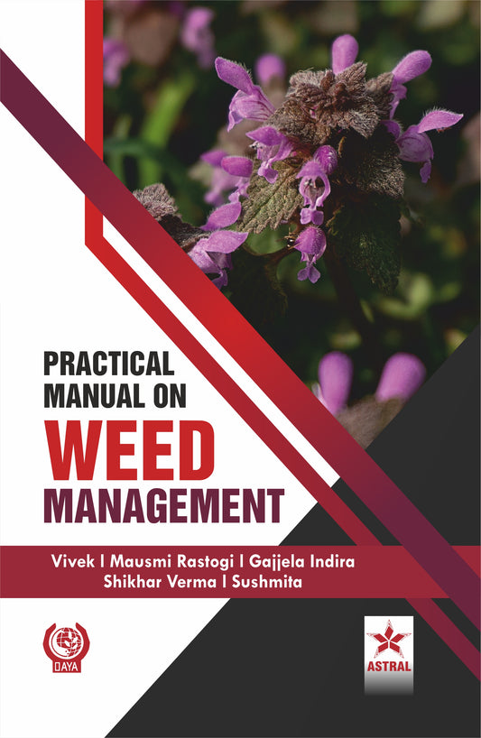 Practical Manual on Weed Management By Vivek