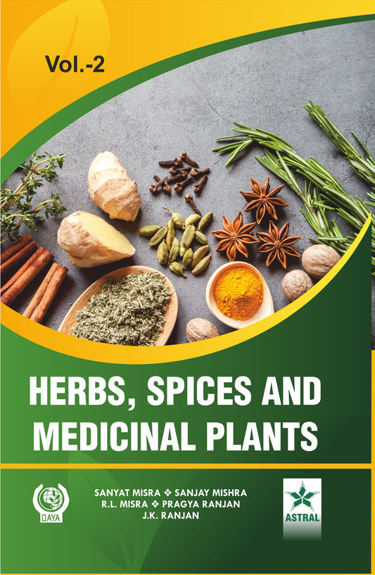 Herbs, Spices and Medicinal Plants in 2 Vols By Sanyat Misra