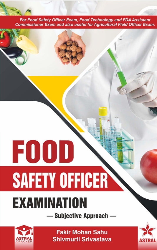 Food Safety Officer Examination: Subjective Approach By Fakir Mohan Sahu
