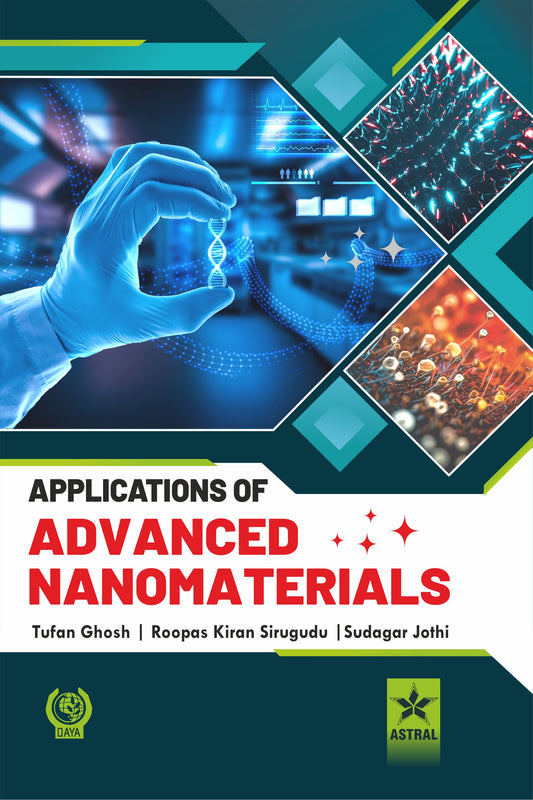 Applications of Advanced Nanomaterials By Tufan Ghosh