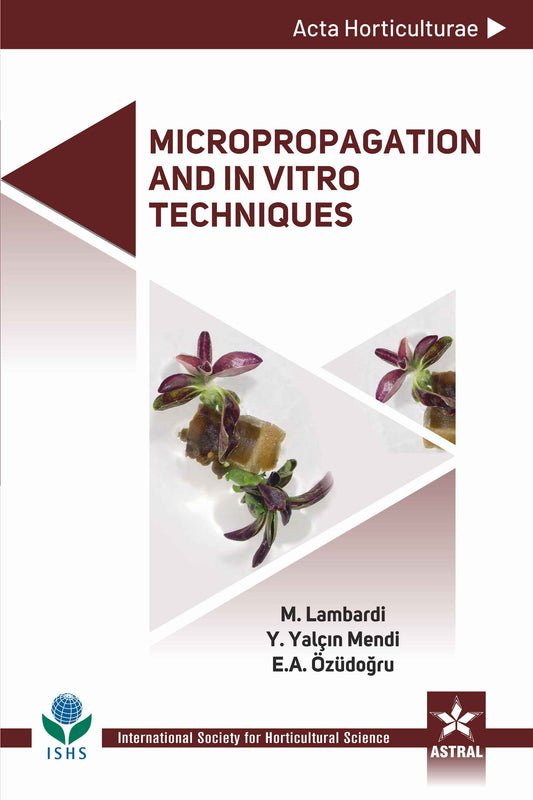 Micropropagation and In Vitro Techniques By M Lambardi