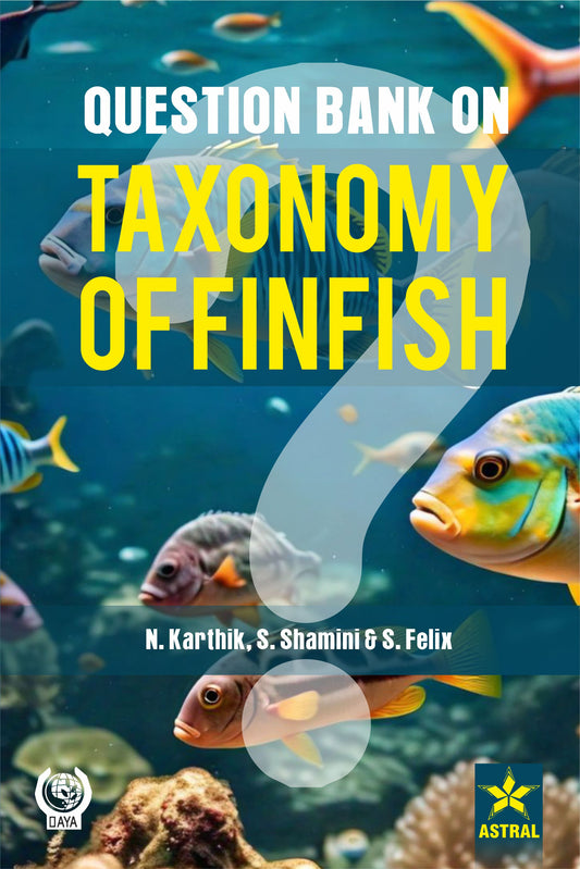 Question Bank on Taxonomy of Finfish By S Felix