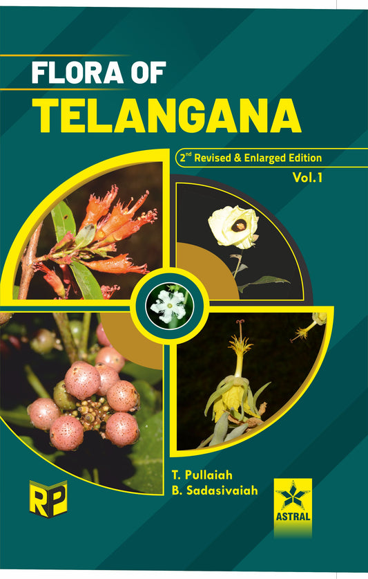 Flora of Telangana in 3 Vols 2nd Revised Edition By T Pullaiah