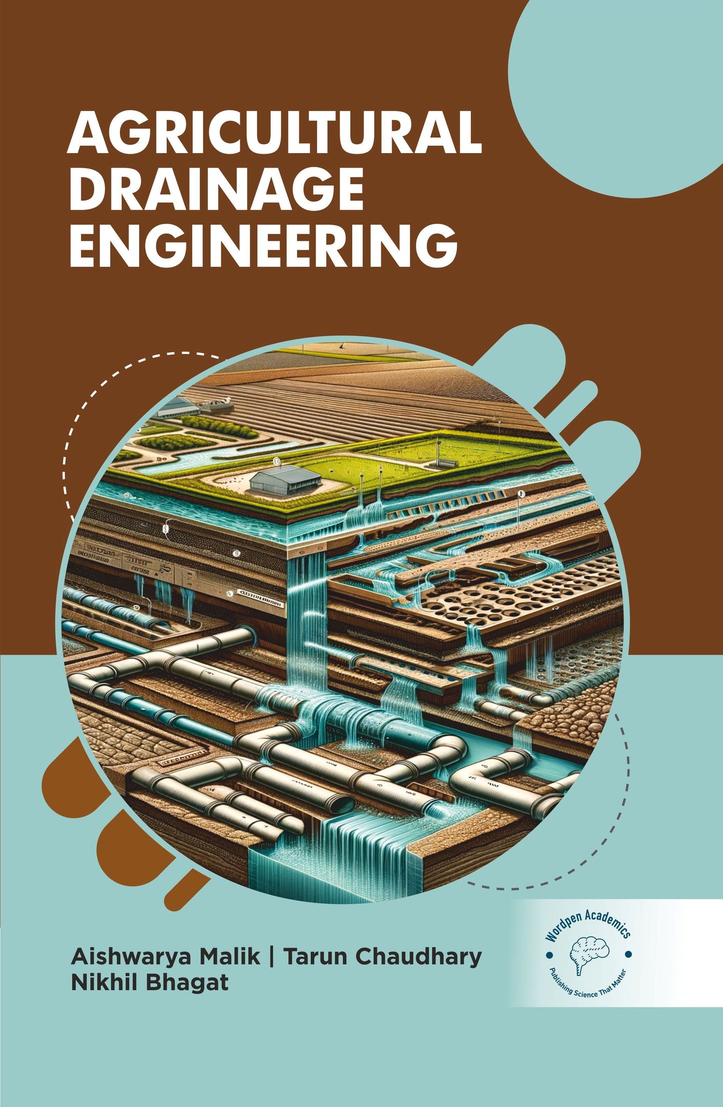 Agricultural Drainage Engineering By Aishwarya Malik
