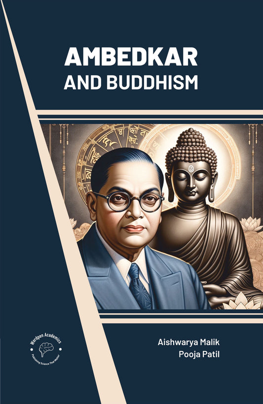 Ambedkar and Buddhism By Aishwarya Malik
