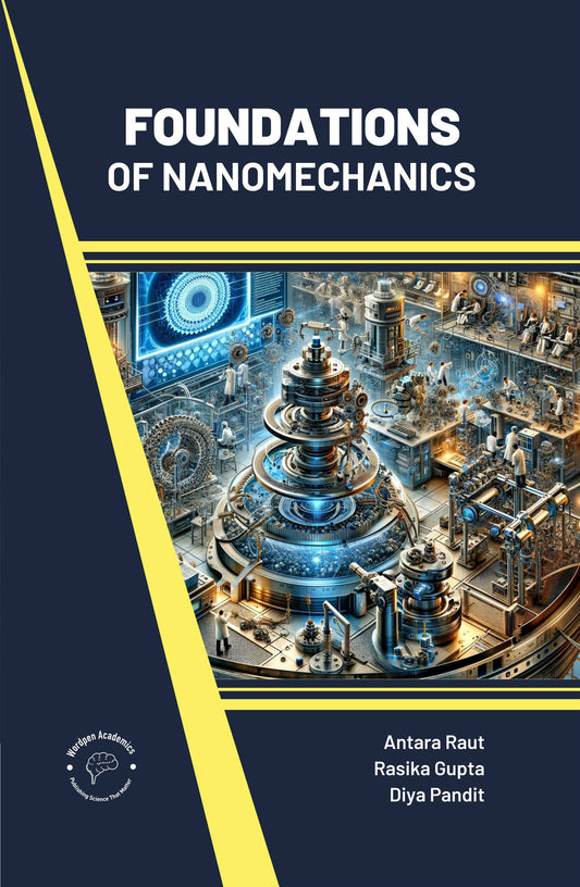 Foundations of Nanomechanics By Antara Raut