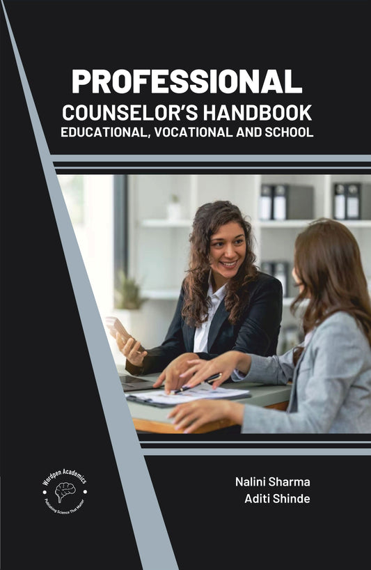 Professional Counselor's Handbook: Educational Vocational and School By Nalini Sharma