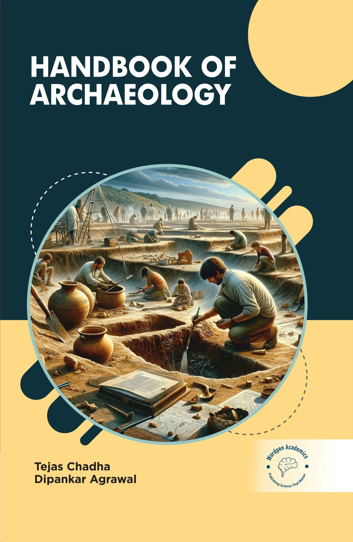 Handbook of Archaeology By Tejas Chadha