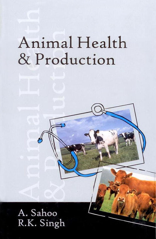 Animal Health & Production By A Sahoo