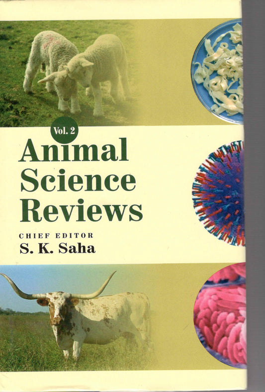 Animal Science Reviews Vol. 2 By S K Saha