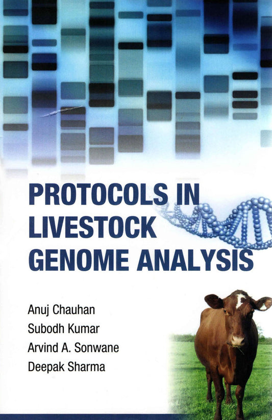 Protocols in Livestock Genome Analysis By Anuj Chauhan