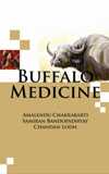 Buffalo Medicine By Amalendu Chakrabarti