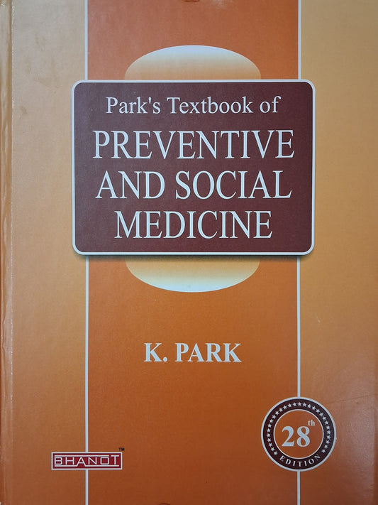 Park's Textbook Of Preventive And Social Medicine