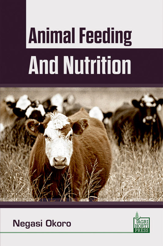 Animal Feeding and Nutrition By Okoro Negasi