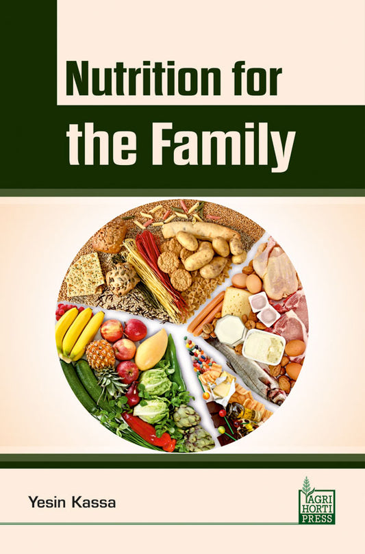 Nutrition for the Family By Kassa Yesin