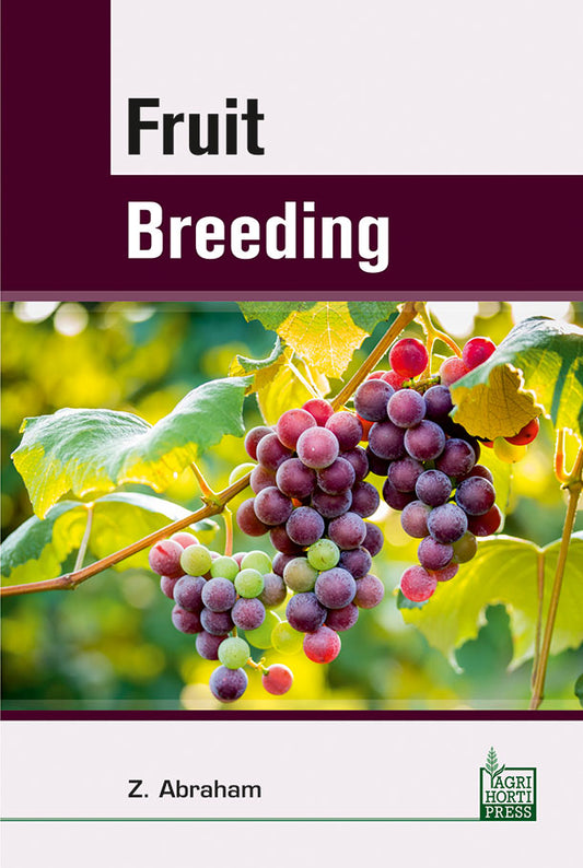 Fruit Breeding By Z Abraham