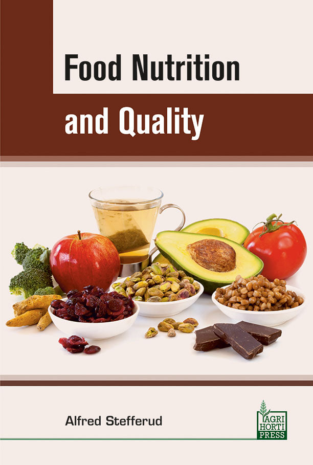 Food Nutrition and Quality By Alfred Stefferud