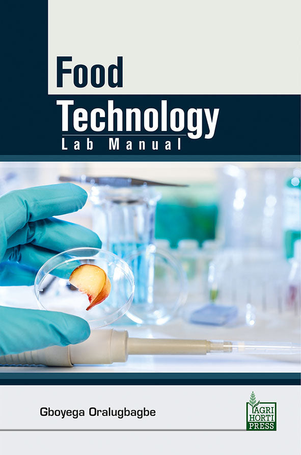 Food Technology Lab Manual By Gboyega Orolugbagbe