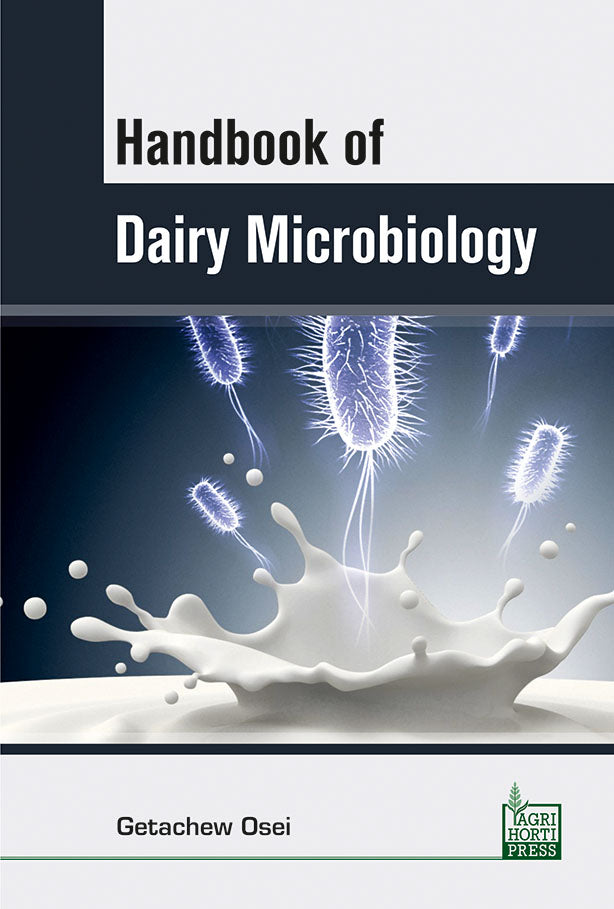 Handbook of Dairy Microbiology By Getachew Osei