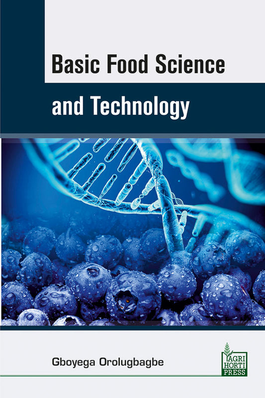 Basic Food Science and Technology By Gboyega Orolugbagbe