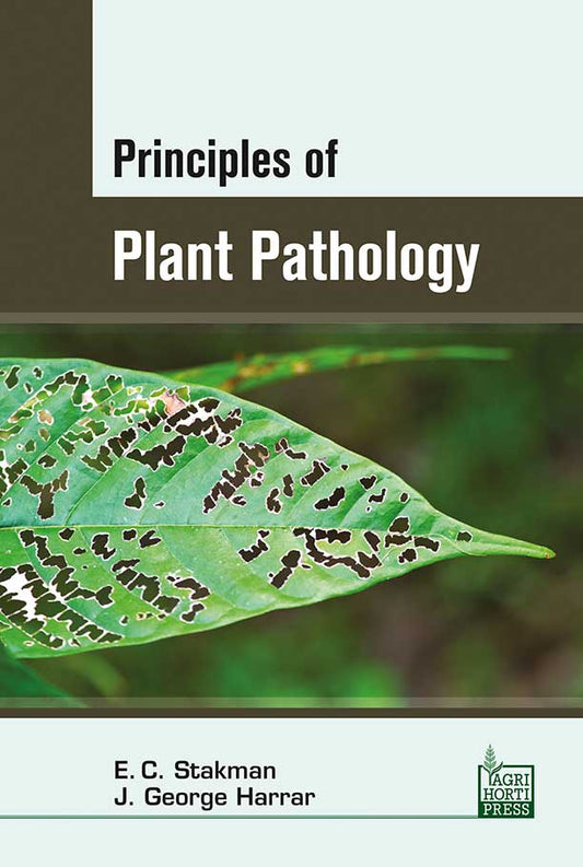 Principles of Plant Pathology By J. George Harrar
