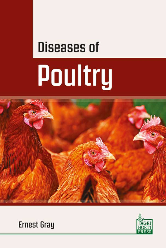 Diseases of Poultry By Ernest Gray