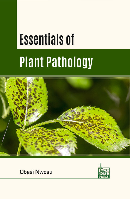 Essentials of Plant Pathology By Obasai Nwosu