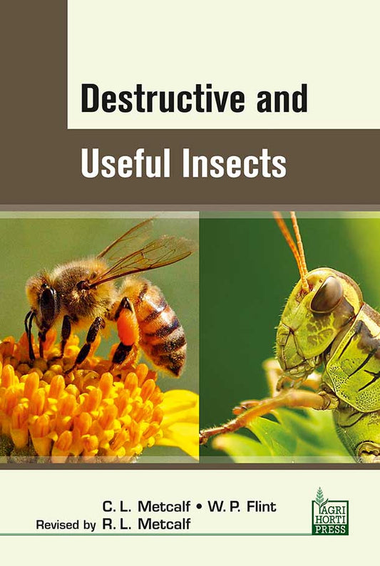 Destructive and Useful Insect By C. L. Metcalf