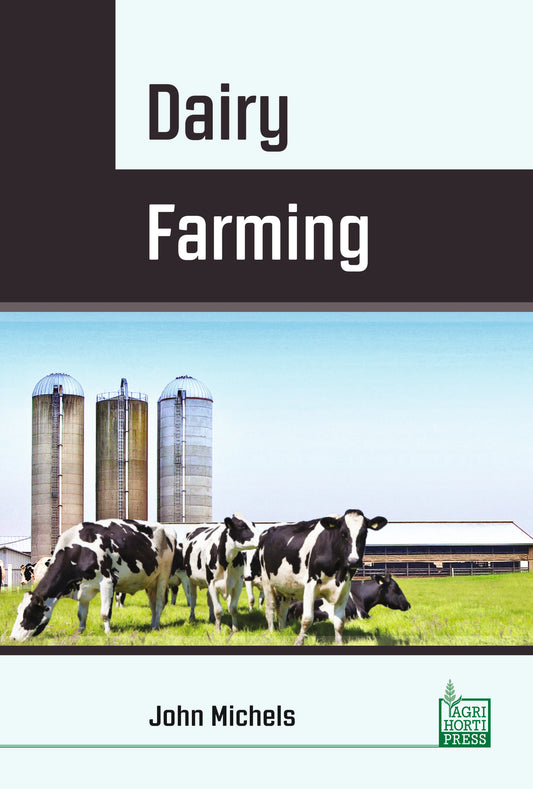 Dairy Farming By John Michels