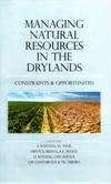 Managing Natural Resources in the Drylands By A Raizada