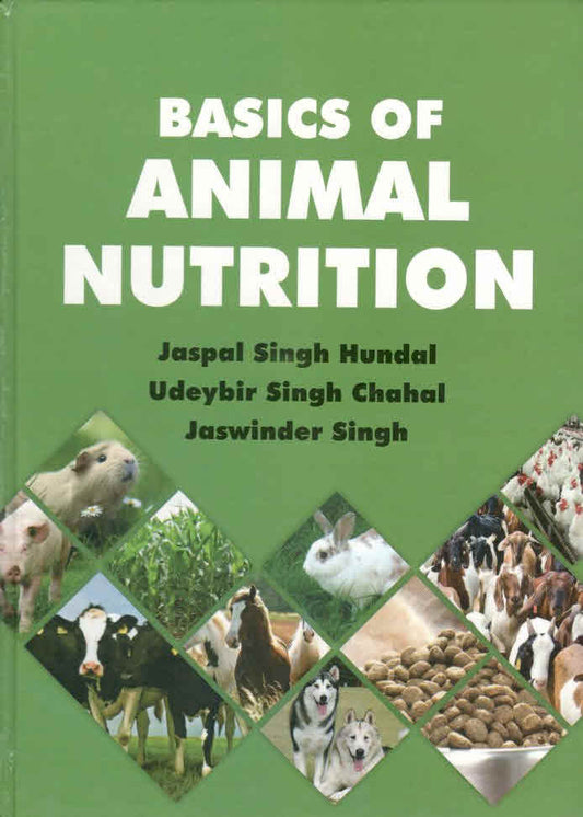 Basics of Animal Nutrition By Jaspal Singh Hundal