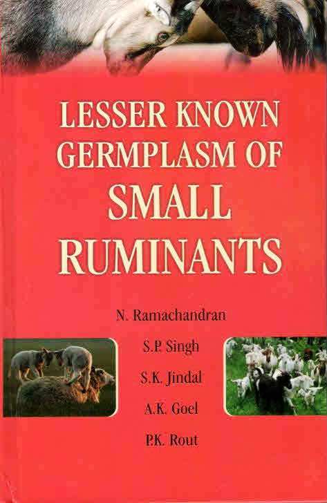 Lesser Known Germplasm of Small Ruminants By N Ramachandran