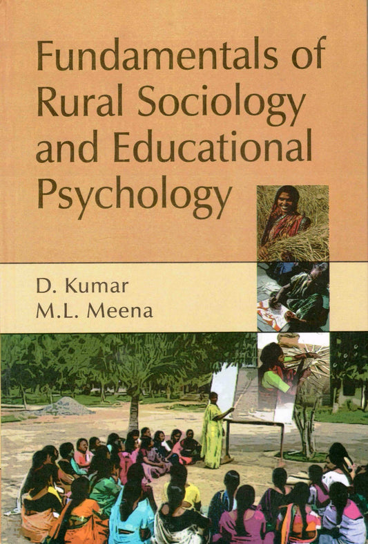 Fundamentals of Rural Sociology and Educational Psychology By D Kumar