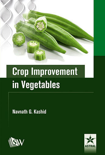 Crop Improvement in Vegetables By Navnath G. Kashid