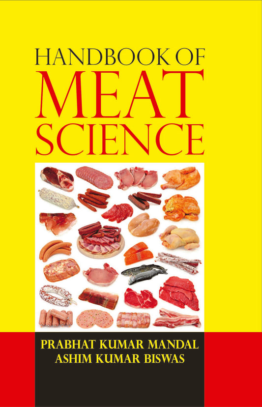 Handbook of Meat Science By Ashim Kumar Biswas