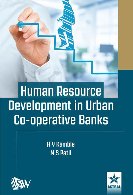 Human Resource Development in Urban Co-operative Banks By M S Patil