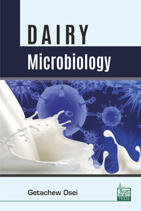Dairy Microbiology By Getachew Osei