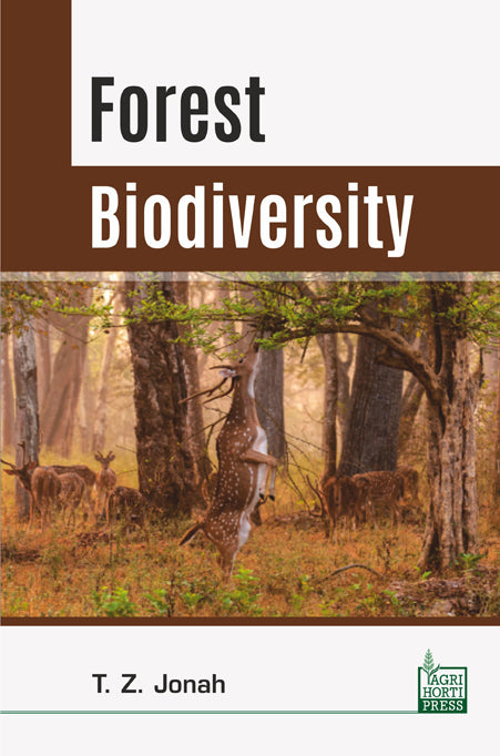 Forest Biodiversity By T Z Jonah