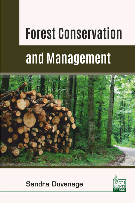 Forest Conservation and Management By Sandra Duvenage