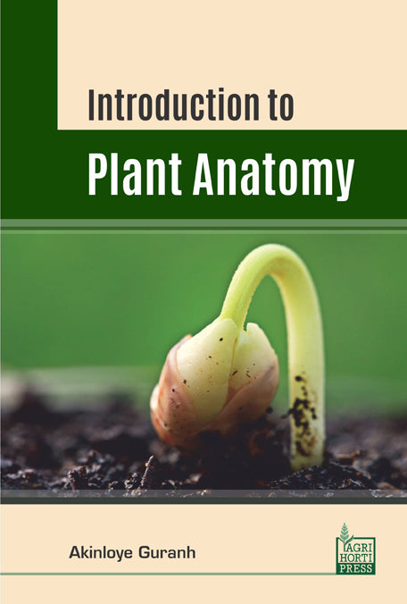 Introduction to Plant Anatomy By Akinloye Gurnah