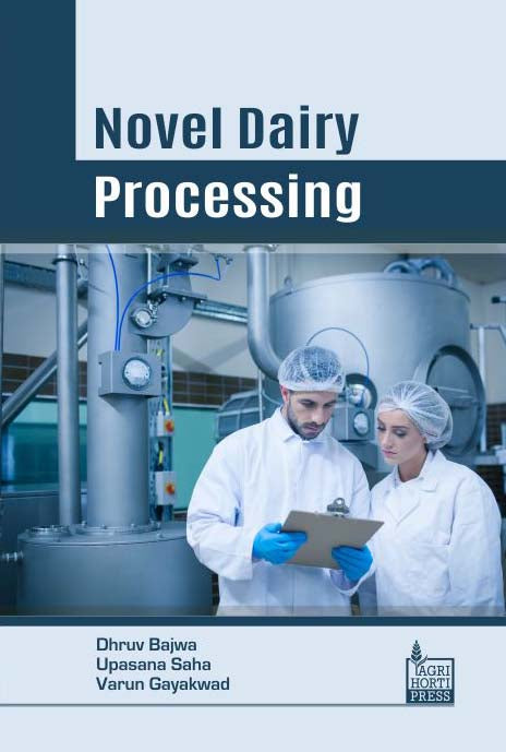 Novel Dairy Processing By Dhruv Bajwa