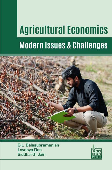 Agricultural Economics: Modern Issues and Challenges By G L Balasubramanian