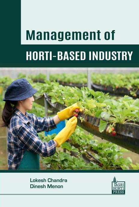Management of Horti-Based Industry By Lokesh Chandra
