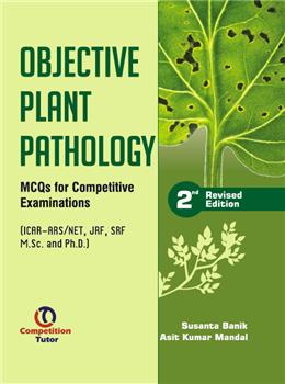 Objective Plant Pathology by Susanta Banik