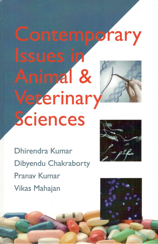 Contemporary Issues in Animal & Veterinary Sciences By Dhirendra Kumar