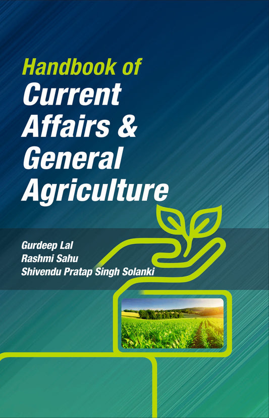 Handbook of Current Affairs & General Agriculture By Gurdeep Lal