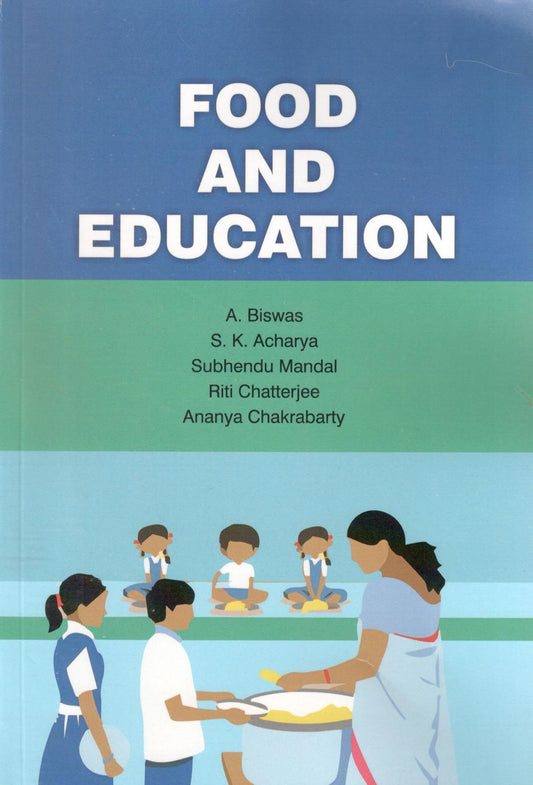 Food and Education By A Biswas